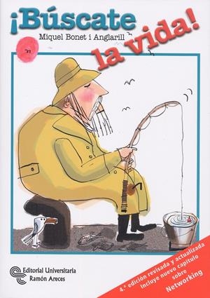 BÚSCATE LA VIDA! | 9788499610740 | BONET ANGLARILL, MIQUEL | Galatea Llibres | Llibreria online de Reus, Tarragona | Comprar llibres en català i castellà online
