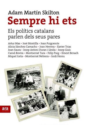SEMPRE HI ETS | 9788492552719 | MARTIN SKILTON, ADAM | Galatea Llibres | Librería online de Reus, Tarragona | Comprar libros en catalán y castellano online