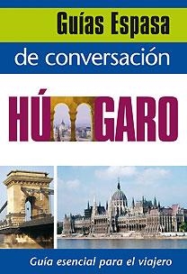 HUNGARO GUIA DE CONVERSACION | 9788467027495 | AA. VV. | Galatea Llibres | Librería online de Reus, Tarragona | Comprar libros en catalán y castellano online
