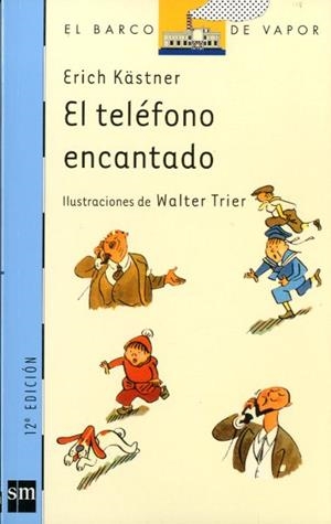 TELEFONO ENCANTADO, EL | 9788434867123 | KASTNER, ERICH | Galatea Llibres | Librería online de Reus, Tarragona | Comprar libros en catalán y castellano online