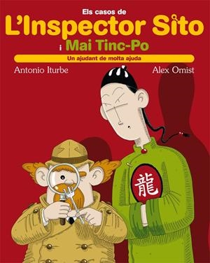 L'INSPECTOR SITO I MAI TINC-PO 1: UN AJUDANT DE MOLTA AJUDA | 9788423686810 | ITURBE, ANTONIO | Galatea Llibres | Llibreria online de Reus, Tarragona | Comprar llibres en català i castellà online