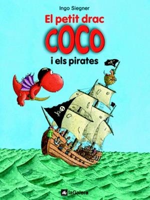 PETIT DRAC COCO I ELS PIRATES. COCO 6 | 9788424636289 | SIEGNER, INGO | Galatea Llibres | Librería online de Reus, Tarragona | Comprar libros en catalán y castellano online