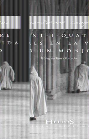 VINT-I-QUATRE HORES DE LA VIDA D'UN MONJO | 9788483305560 | LONGEAT, JEAN-PIERRE | Galatea Llibres | Llibreria online de Reus, Tarragona | Comprar llibres en català i castellà online