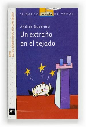 UN EXTRAÑO EN EL TEJADO | 9788467557084 | GUERRERO, ANDRÉS | Galatea Llibres | Librería online de Reus, Tarragona | Comprar libros en catalán y castellano online