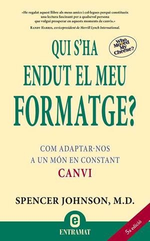 QUI S'HA ENDUT EL EL MEU FORMATGE? | 9788493573287 | JOHNSON, SPENCER | Galatea Llibres | Llibreria online de Reus, Tarragona | Comprar llibres en català i castellà online