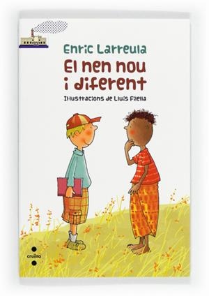 EL NEN NOU I DIFERENT | 9788466130547 | LARREULA, ENRIC | Galatea Llibres | Librería online de Reus, Tarragona | Comprar libros en catalán y castellano online