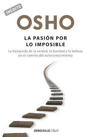 PASIÓN POR LO IMPOSIBLE | 9788499089997 | OSHO | Galatea Llibres | Librería online de Reus, Tarragona | Comprar libros en catalán y castellano online