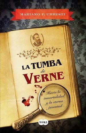 LA TUMBA DE VERNE | 9788483654422 | FERNÁNDEZ URRESTI, MARIANO | Galatea Llibres | Llibreria online de Reus, Tarragona | Comprar llibres en català i castellà online