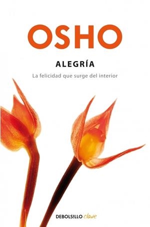ALEGRÍA | 9788499890159 | OSHO | Galatea Llibres | Librería online de Reus, Tarragona | Comprar libros en catalán y castellano online