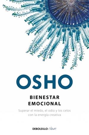 BIENESTAR EMOCIONAL | 9788499895017 | OSHO | Galatea Llibres | Llibreria online de Reus, Tarragona | Comprar llibres en català i castellà online