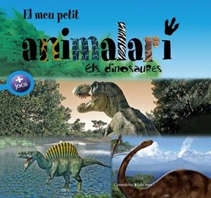 EL MEU PETIT ANIMALARI. ELS DINOSAURES | 9788415456971 | BÉZUEL, SYLVIE. IL·LUSTRADOR: VERBRUGGHE, OLIVIER | Galatea Llibres | Llibreria online de Reus, Tarragona | Comprar llibres en català i castellà online