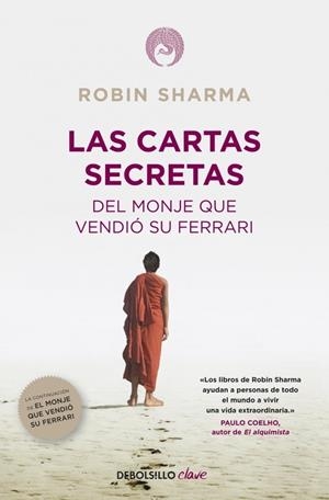 LAS CARTAS SECRETAS DEL MONJE QUE VENDIÓ SU FERRARI (PROV.) | 9788490321270 | SHARMA, ROBIN | Galatea Llibres | Llibreria online de Reus, Tarragona | Comprar llibres en català i castellà online