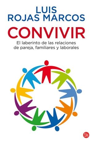 CONVIVIR | 9788466323123 | ROJAS MARCOS, LUIS | Galatea Llibres | Llibreria online de Reus, Tarragona | Comprar llibres en català i castellà online