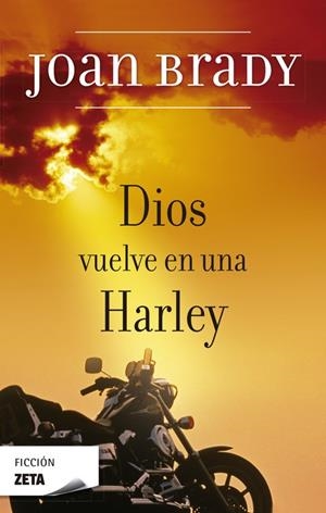 DIOS VUELVE EN UNA HARLEY | 9788498721799 | BRADY, JOAN | Galatea Llibres | Librería online de Reus, Tarragona | Comprar libros en catalán y castellano online