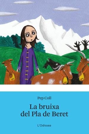 BRUIXA DEL PLA DE BERET, LA | 9788492790531 | COLL, PEP | Galatea Llibres | Llibreria online de Reus, Tarragona | Comprar llibres en català i castellà online