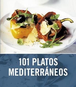 101 PLATOS MEDITERRANEOS | 9788425342745 | NILSEN, ANGELA | Galatea Llibres | Librería online de Reus, Tarragona | Comprar libros en catalán y castellano online