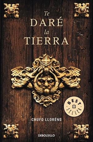 TE DARE LA TIERRA | 9788499088051 | LLORENS, CHUFO | Galatea Llibres | Llibreria online de Reus, Tarragona | Comprar llibres en català i castellà online