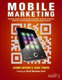 MOBILE MARKETING | 9788441532243 | HOPKINS, JEANNE/TURNER, JAMIE | Galatea Llibres | Llibreria online de Reus, Tarragona | Comprar llibres en català i castellà online