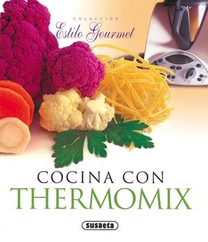 COCINA CON THERMOMIX | 9788430565559 | SUSAETA, EQUIPO | Galatea Llibres | Librería online de Reus, Tarragona | Comprar libros en catalán y castellano online
