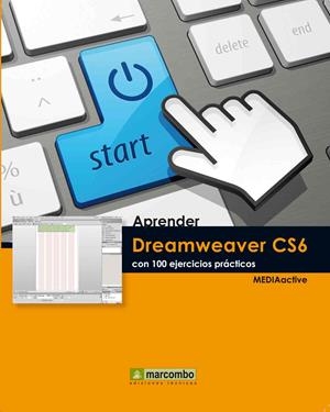 APRENDER DREAMWEAVER CS6 CON 100 EJERCICIOS PRÁCTICOS | 9788426718402 | Galatea Llibres | Librería online de Reus, Tarragona | Comprar libros en catalán y castellano online