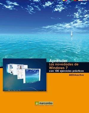 APRENDER LAS NOVEDADES DE WINDOWS 7 CON 100 EJERCICIOS PRÁCTICOS | 9788426715906 | Galatea Llibres | Llibreria online de Reus, Tarragona | Comprar llibres en català i castellà online