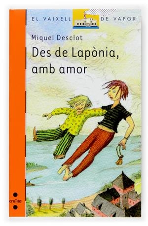 DES DE LAPONIA, AMB AMOR | 9788466117364 | DESCLOT, MIQUEL | Galatea Llibres | Llibreria online de Reus, Tarragona | Comprar llibres en català i castellà online