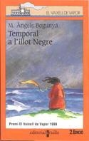 TEMPORAL A L'ILLOT NEGRE | 9788482869520 | BOGUNYA, M. ANGELS | Galatea Llibres | Llibreria online de Reus, Tarragona | Comprar llibres en català i castellà online