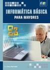 INFORMÁTICA BÁSICA PARA MAYORES | 9788492650644 | CRUZ HERRADÓN, ANA | Galatea Llibres | Librería online de Reus, Tarragona | Comprar libros en catalán y castellano online