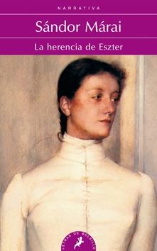 LA HERENCIA DE ESZTER | 9788498383669 | MÁRAI, SÁNDOR | Galatea Llibres | Llibreria online de Reus, Tarragona | Comprar llibres en català i castellà online