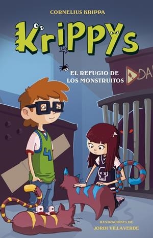 KRIPPYS 4. EL REFUGIO DE LOS MONSTRUITOS | 9788484419501 | KRIPPA, CORNELIUS | Galatea Llibres | Llibreria online de Reus, Tarragona | Comprar llibres en català i castellà online