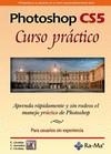 PHOTOSHOP CS5 CURSO PRACTICO | 9788499640310 | CORDOBA, E. | Galatea Llibres | Librería online de Reus, Tarragona | Comprar libros en catalán y castellano online