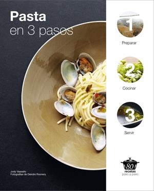 PASTA EN TRES PASOS | 9788425347276 | VASSALLO,JODY | Galatea Llibres | Librería online de Reus, Tarragona | Comprar libros en catalán y castellano online