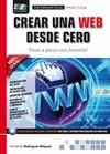CREAR UNA WEB DESDE CERO. PASO A PASO CON JOOMLA! | 9788415457114 | RODRÍGUEZ DIÉGUEZ, FERNANDO | Galatea Llibres | Llibreria online de Reus, Tarragona | Comprar llibres en català i castellà online