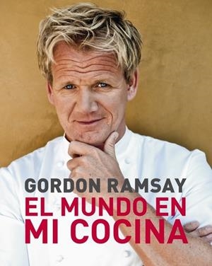 MUNDO EN MI COCINA | 9788425345289 | RAMSAY, GORDON | Galatea Llibres | Librería online de Reus, Tarragona | Comprar libros en catalán y castellano online