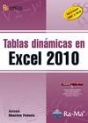 TABLAS DINÁMICAS EN EXCEL 2010 | 9788499640815 | MENCHÉN PEÑUELA, ANTONIO | Galatea Llibres | Librería online de Reus, Tarragona | Comprar libros en catalán y castellano online
