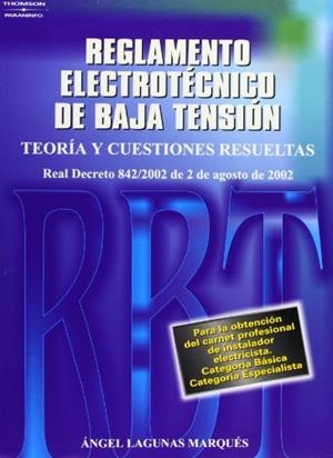 NUEVO REGLAMENTO ELECTRONICO DE BAJA TENSION | 9788428328500 | LAGUNAS MARQUES,ANGEL | Galatea Llibres | Librería online de Reus, Tarragona | Comprar libros en catalán y castellano online