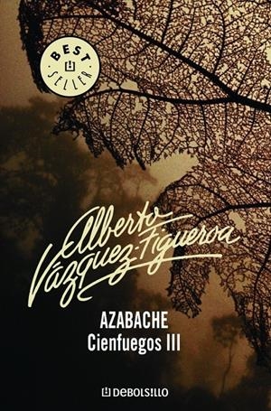AZABACHE-CIENFUEGOS III | 9788497930123 | VAZQUEZ FIGUEROA, ALBERTO | Galatea Llibres | Llibreria online de Reus, Tarragona | Comprar llibres en català i castellà online