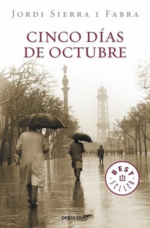 CINCO DÍAS DE OCTUBRE (INSPECTOR MASCARELL, 3) | 9788499894324 | SIERRA I FABRA, JORDI | Galatea Llibres | Llibreria online de Reus, Tarragona | Comprar llibres en català i castellà online