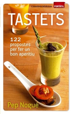 TASTETS | 9788490340011 | NOGUÉ I PUIGVERT, PEP | Galatea Llibres | Llibreria online de Reus, Tarragona | Comprar llibres en català i castellà online