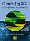 ORACLE 11G SQL | 9788493831240 | MUÑOZ CHAPARRO, ANTOLÍN | Galatea Llibres | Llibreria online de Reus, Tarragona | Comprar llibres en català i castellà online