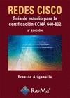 REDES CISCO: GUÍA DE ESTUDIO PARA LA CERTIFICACIÓN CCNA 640-802. 2ª EDICIÓN | 9788499640945 | ARIGANELLO ARIGANELLO, ERNESTO | Galatea Llibres | Librería online de Reus, Tarragona | Comprar libros en catalán y castellano online