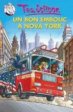 UN BON EMBOLIC A NOVA YORK (TEA STILTON, 6) | 9788499322292 | Galatea Llibres | Llibreria online de Reus, Tarragona | Comprar llibres en català i castellà online