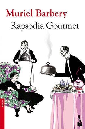 RAPSODIA GOURMET | 9788432251177 | BARBERY, MURIEL | Galatea Llibres | Llibreria online de Reus, Tarragona | Comprar llibres en català i castellà online
