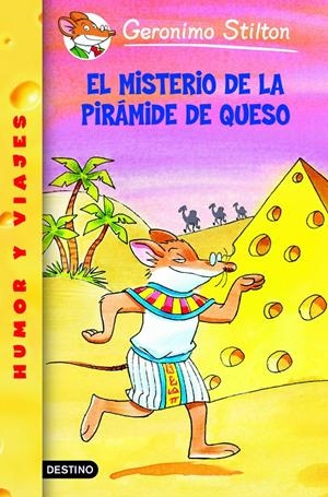 EL MISTERIO DE LA PIRÁMIDE DE QUESO (GERONIMO STILTON, 17) | 9788408058267 | Galatea Llibres | Llibreria online de Reus, Tarragona | Comprar llibres en català i castellà online