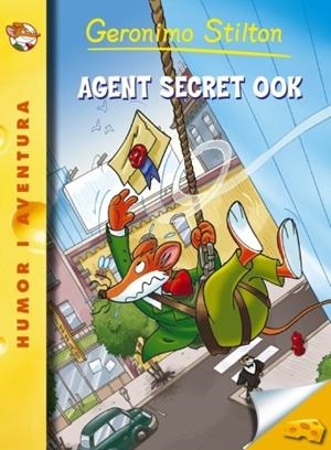 AGENT SECRET ZERO ZERO K (GERONIMO STILTON, 43) | 9788499323800 | Galatea Llibres | Llibreria online de Reus, Tarragona | Comprar llibres en català i castellà online