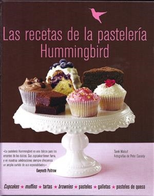 LAS RECETAS DE LA PASTELERÍA HUMMINGBIRD | 9788415053170 | MALOUF, TAREK | Galatea Llibres | Librería online de Reus, Tarragona | Comprar libros en catalán y castellano online