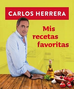 MIS RECETAS FAVORITAS | 9788427039247 | HERRERA, CARLOS | Galatea Llibres | Llibreria online de Reus, Tarragona | Comprar llibres en català i castellà online
