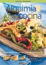 ALQUIMIA EN LA COCINA | 9788475563060 | BRADFORD, MONTSE | Galatea Llibres | Llibreria online de Reus, Tarragona | Comprar llibres en català i castellà online