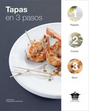 TAPAS EN TRES PASOS | 9788425347283 | BERRY,VALERIE | Galatea Llibres | Librería online de Reus, Tarragona | Comprar libros en catalán y castellano online
