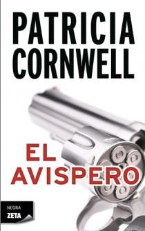 AVISPERO, EL | 9788498725261 | CORNWELL, PATRICIA | Galatea Llibres | Librería online de Reus, Tarragona | Comprar libros en catalán y castellano online